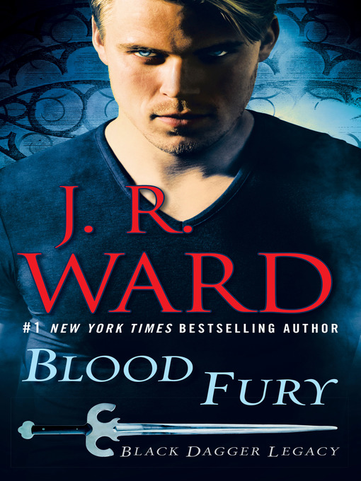 Title details for Blood Fury by J.R. Ward - Wait list